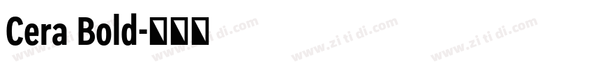 Cera Bold字体转换